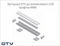 Заглушка GTV для алюминиевого LED-профиля MINI,
